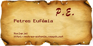 Petres Eufémia névjegykártya